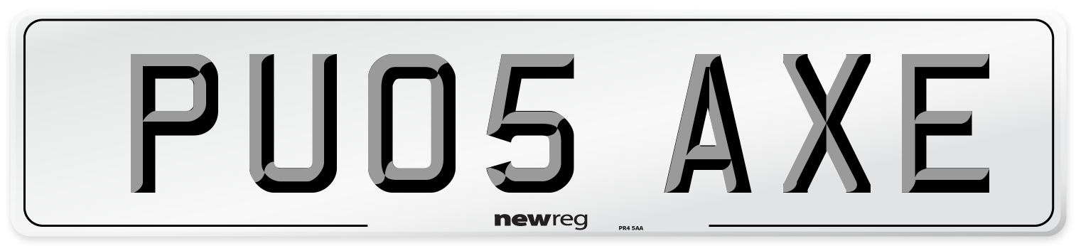 PU05 AXE Number Plate from New Reg